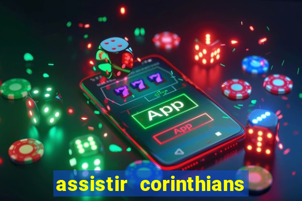 assistir corinthians x cruzeiro futemax